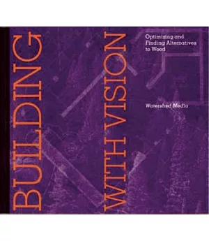 Building With Vision: Optimizing and Finding Alternatives to Wood