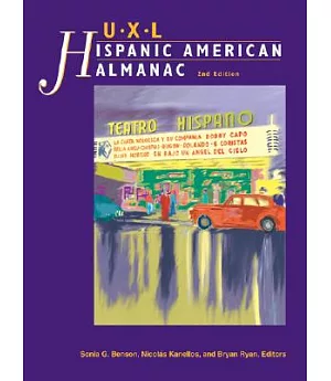 Uxl Hispanic American Almanac: Almanac