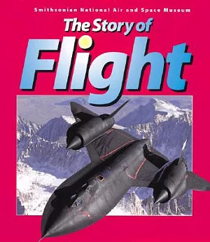 The Story of Flight