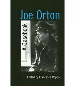 Joe Orton: A Casebook