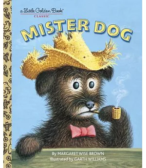 Mister Dog: The Dog Who Belonged to Himself