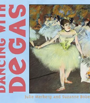 Dancing With Degas