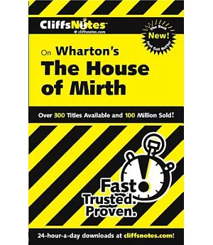 Cliffsnotes the House of Mirth