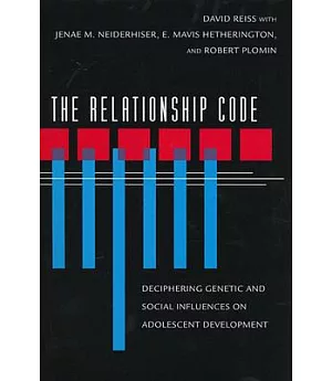 The Relationship Code: Deciphering Genetic and Social Influences on Adolescent Development