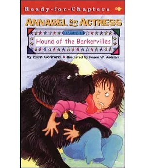 Annabel the Actress Starring in the Hound of the Barkervilles