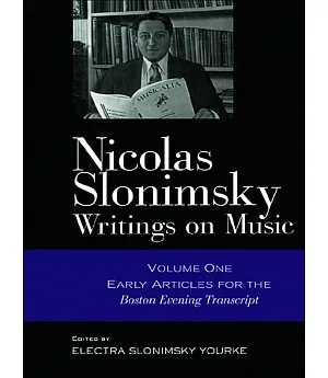 Nicholas Slonimsky: Writings on Music