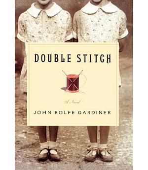 Double Stitch: A Novel