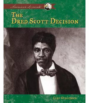 The Dred Scott Decision