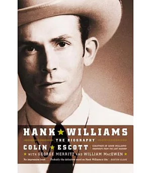 Hank Williams: The Biography