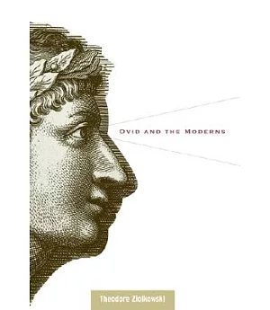 Ovid And The Moderns