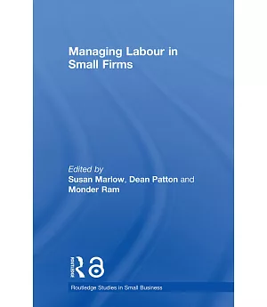 Managing Labour In Small Firms