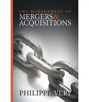 The Management Of Mergers And Acquisitions