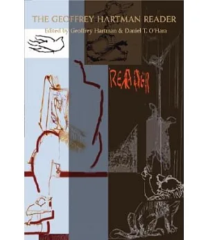 The Geoffrey Hartman Reader