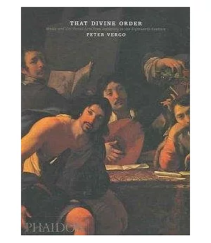 That Divine Order: Music and the Visual Arts from Antiquity to the Eighteenth Century