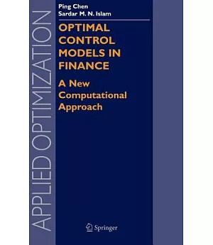 Optimal Control Models In Finance: A New Computational Approach