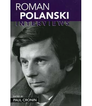 Roman Polanski: Interviews