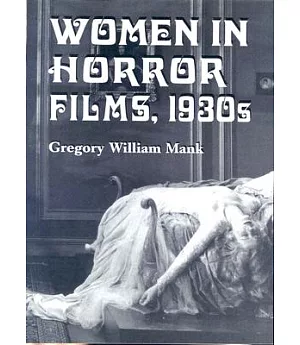 Women In Horror Films, 1930s