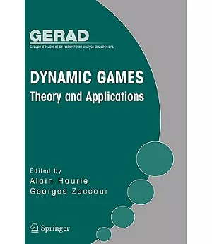 Dynamic Games: Theory And Applications