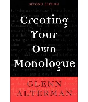 Creating Your Own Monologue