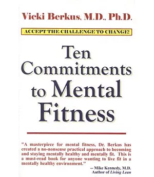 Ten Commitments to Mentally Fitness