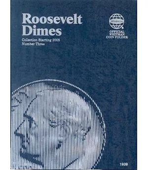 Whitman Roosevelt Dimes Starting 2005 Number Three