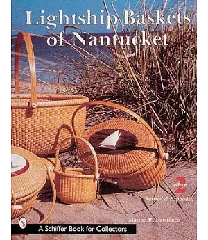 Lightship Baskets of Nantucket