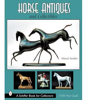 Horse Antiques And Collectibles