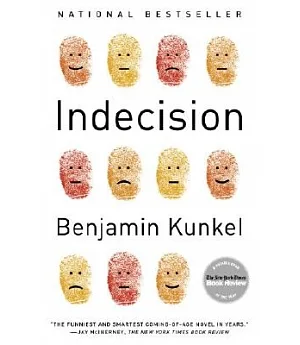 Indecision: A Novel