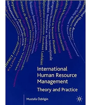 International Human Resource Management: Theory And Practice