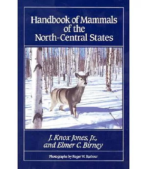 Handbook of Mammals of the North-Central States