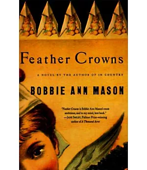 Feather Crowns: A Novel