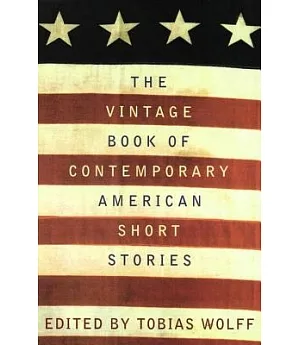 The Vintage Book of Contemporary American Short Stories