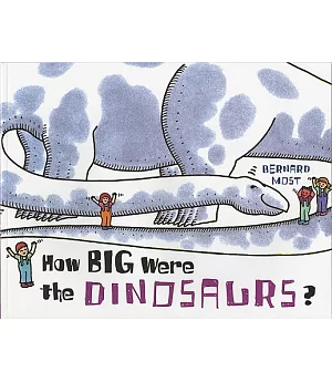 How Big Were the Dinosaurs?