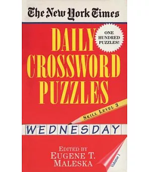 The New York Times Daily Crossword Puzzles: Wednesday : Level 3