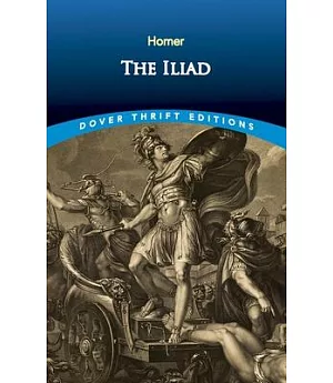 The Illiad: Homer