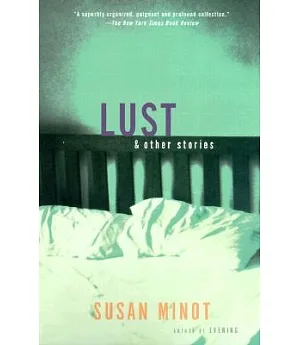 Lust & Other Stories