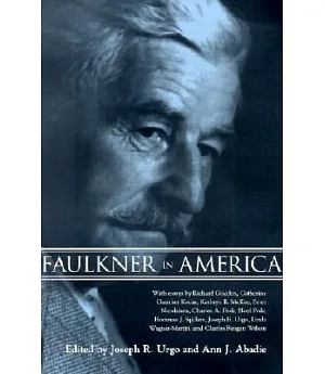 Faulkner in America: Faulkner and Yoknapatawpha, 1998