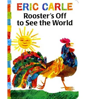 Rooster’s Off to See the World