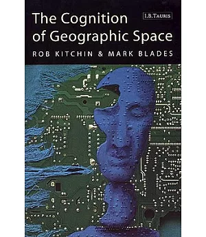 The Cognition of Geographic Space