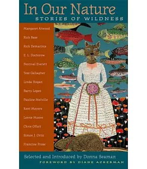 In Our Nature: Stories of Wildness