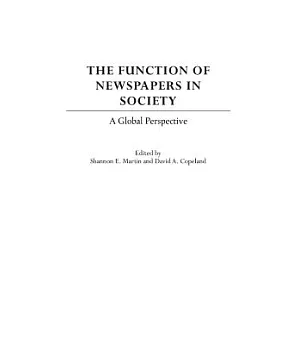 The Function of Newspapers in Society: A Global Perspective