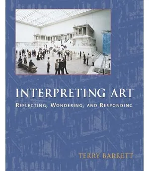 Interpreting Art: Reflecting, Wondering, and Responding