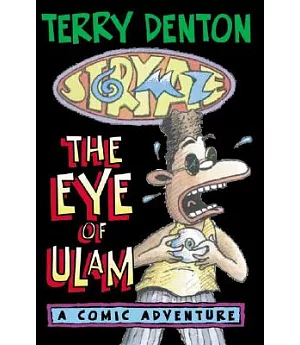 The Eye of Ulam: A Comic Adventure