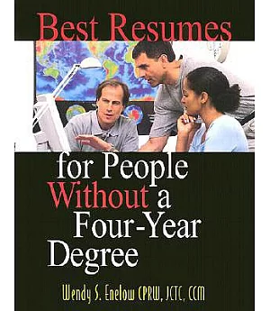 Best Resumes for People Without a Four-Year Degree