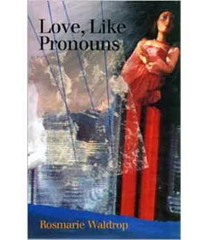 Love, Like Pronouns