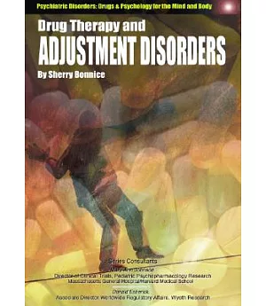 Drug Therapy and Adjustment Disorders