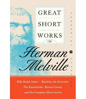 Great Short Works of Herman Melville