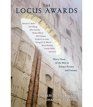 The Locus Awards: Thirty Years of the Best in Science Fiction and Fantasy