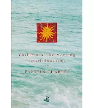 Children of the Morning: New and Selected Poems