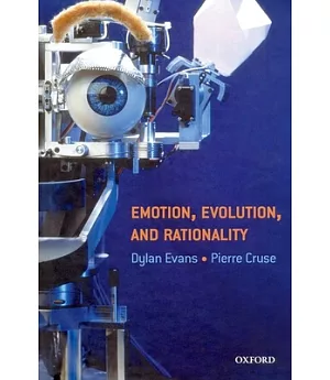 Emotion, Evolution, and Rationality